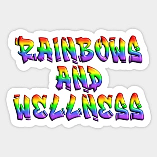 Rainbows and Wellness Sticker